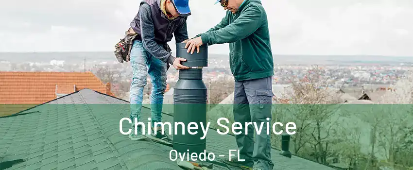  Chimney Service Oviedo - FL