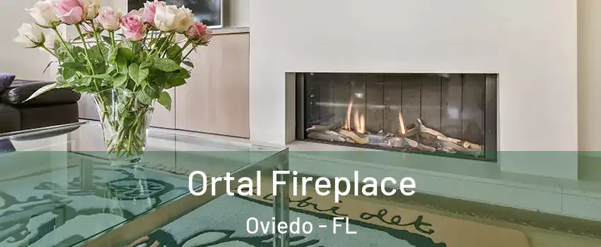 Ortal Fireplace Oviedo - FL